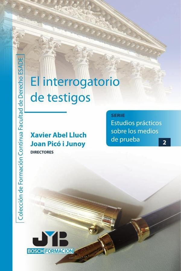 El interrogatorio de testigos. | Xavier Abel Lluch