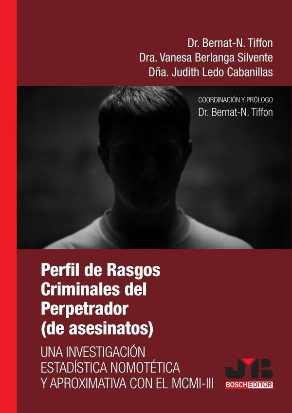Perfil de rasgos criminales del perpetrador: una investigacion estadistica nomotetica y aproximativa | Judith Ledo Cabanillas