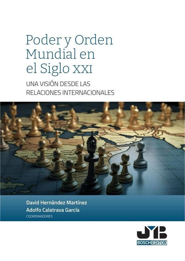 Poder y Orden mundial en el Siglo XXI | David Hernandez Martinez