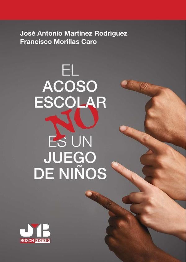 El acoso escolar no es un juego de ni?os | Francisco Morillas Caro