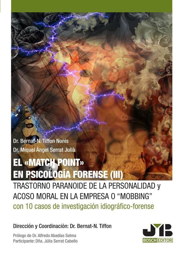 Trastorno paranoide de la personalidad y acoso moral en la empresa o | Miquel Angel Serrat Juli?