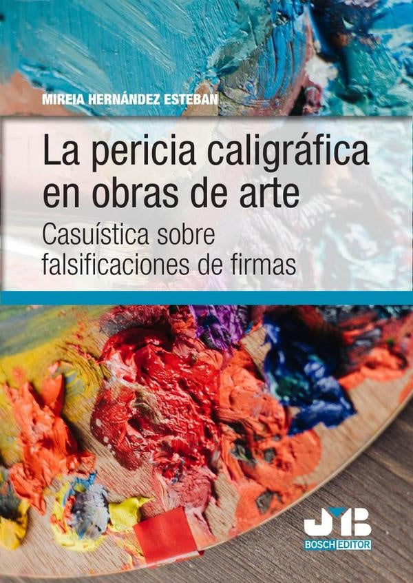 La pericia caligrafica en obras de arte | Mireia Hernandez Esteban