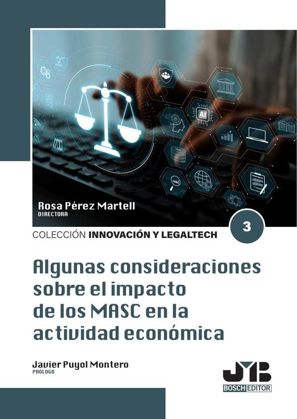 Algunas consideraciones sobre el impacto de los MASC en la actividad economica | Javier Puyol Montero