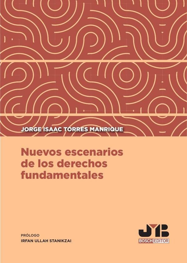 Nuevos escenarios de los derechos fundamentales | Torres Manrique Jorge Isaac