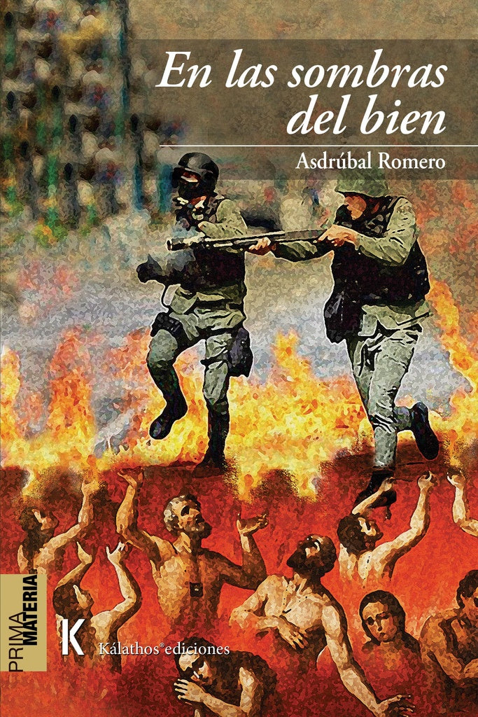 En las sombras del bien | Asdrubal Romero
