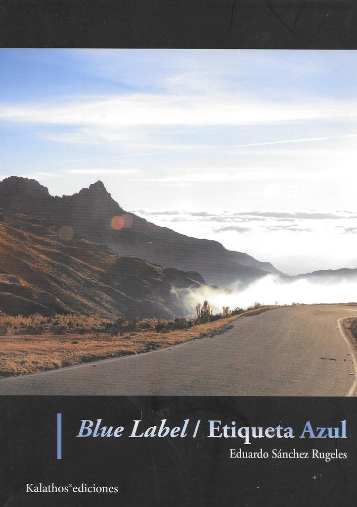 Blue label/ Etiqueta azul | Eduardo Sanchez Rugeles