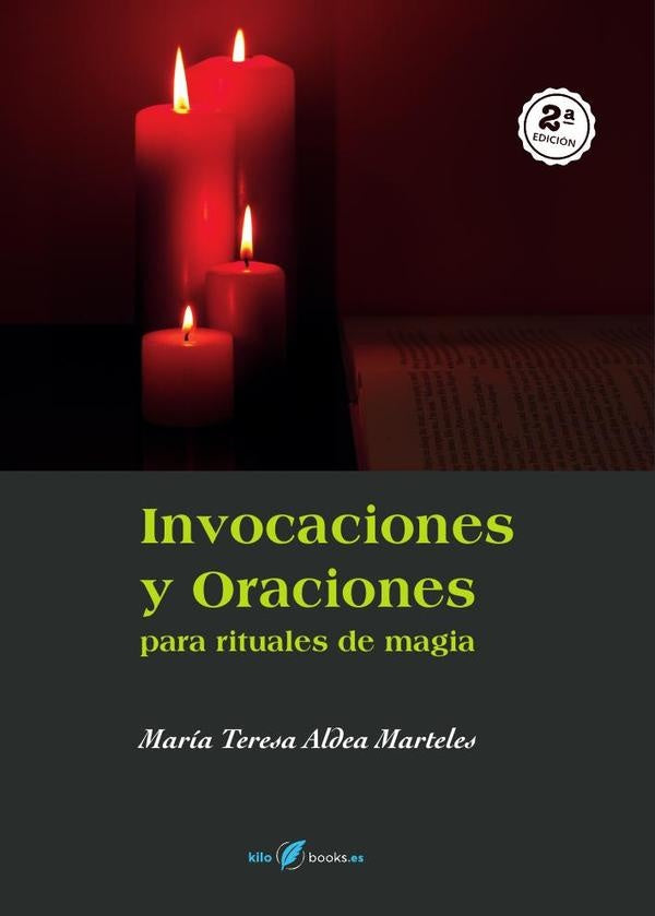 Invocaciones y Oraciones para rituales de magia | Maria Teresa Aldea Marteles