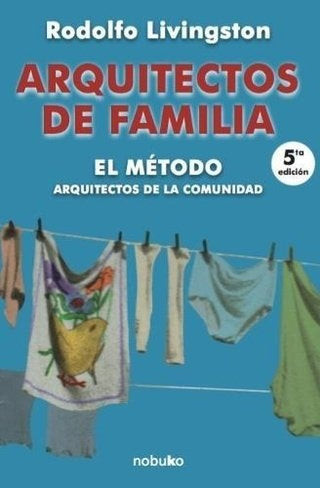 Arquitectos de familia | Rodolfo Livingston