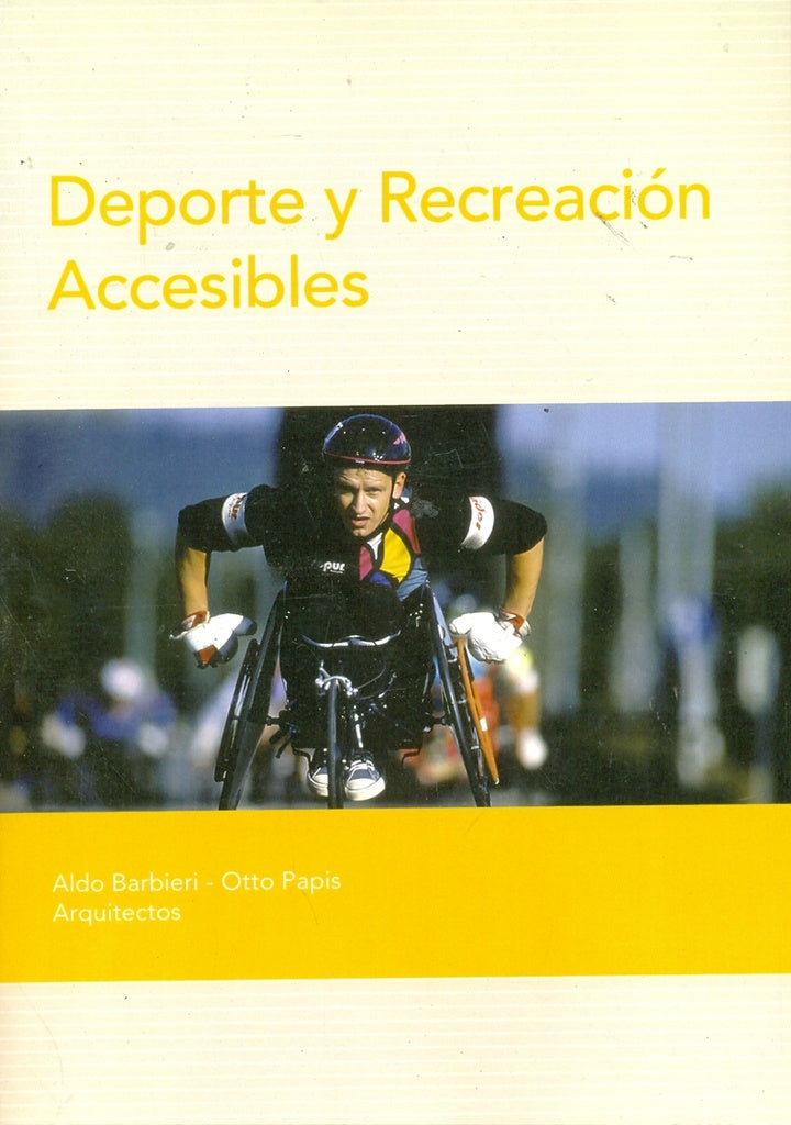 Deporte y recreacion accesibles | Aldo Barbieri