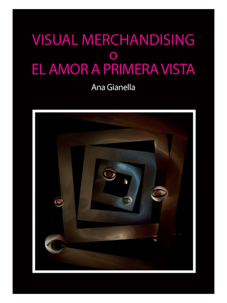 Visual merchandising | Ana Gianella