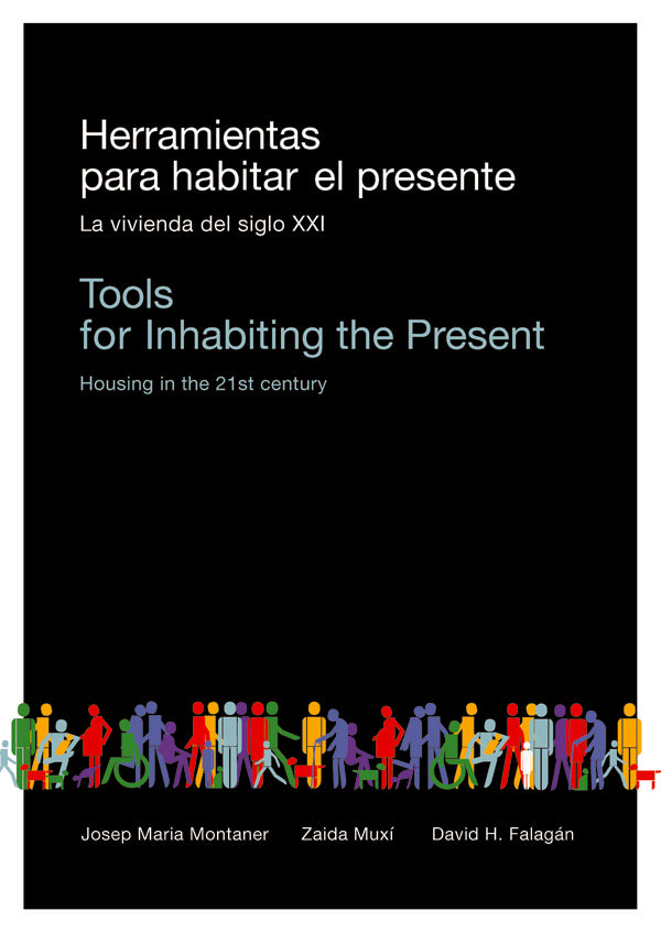 Herramientas para habitar el presente(b/n) | Josep Maria Montaner