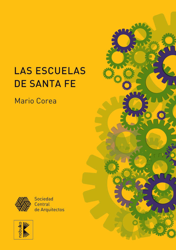 Las escuelas de santa fe | Mario Corea