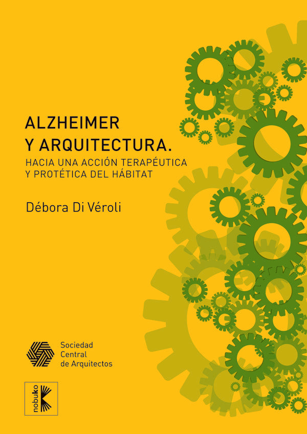 Alzheimer y arquitectura | Debora Di Veroli