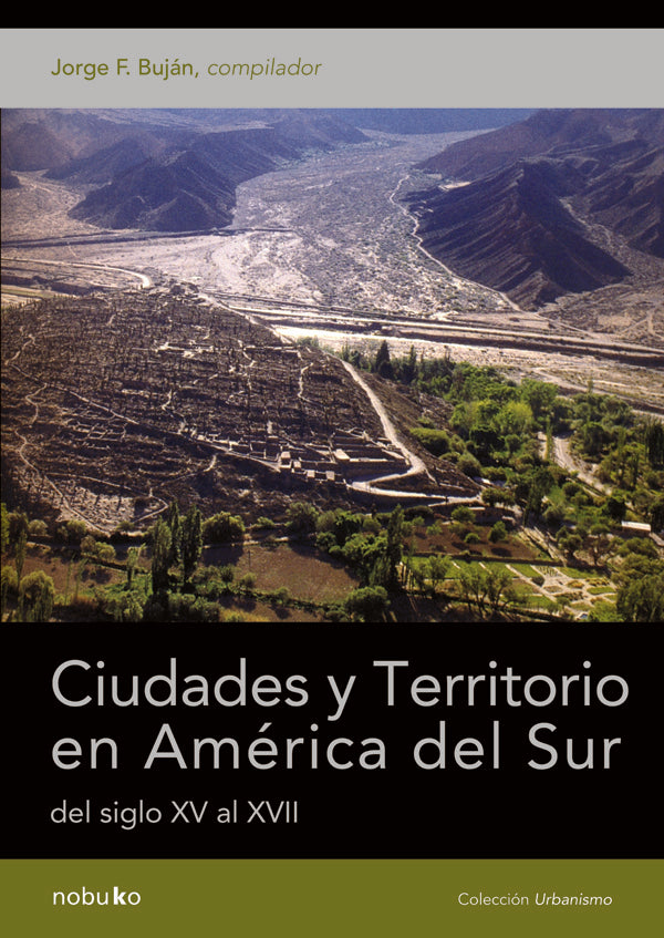 Ciudades y territorio en America del Sur | Jorge F. Bujan