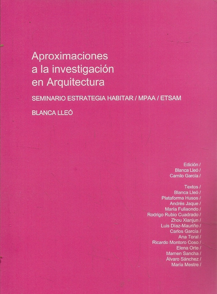 Aproximaciones a la investigacion en arquitectura | Lleo