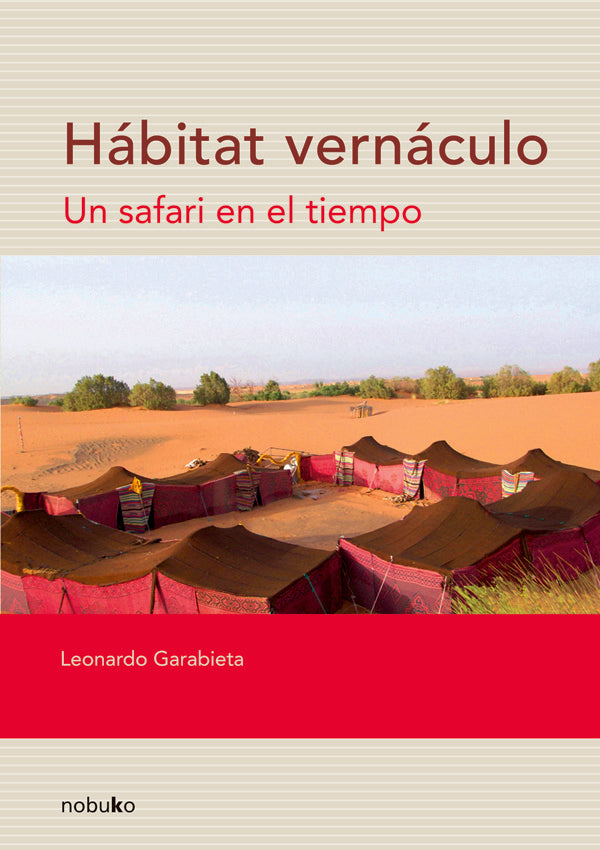 Habitat vernaculo | Leonardo Garabieta