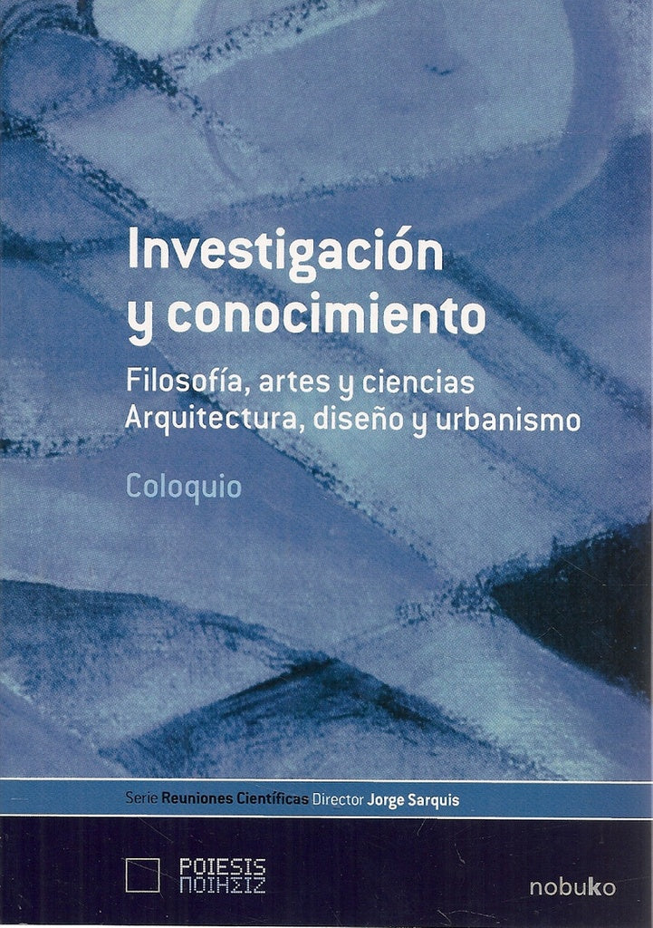 Investigacion y conocimiento | Jorge Sarquis