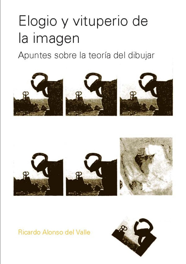 Elogio y vituperio de la imagen | Ricardo Alonso del Valle