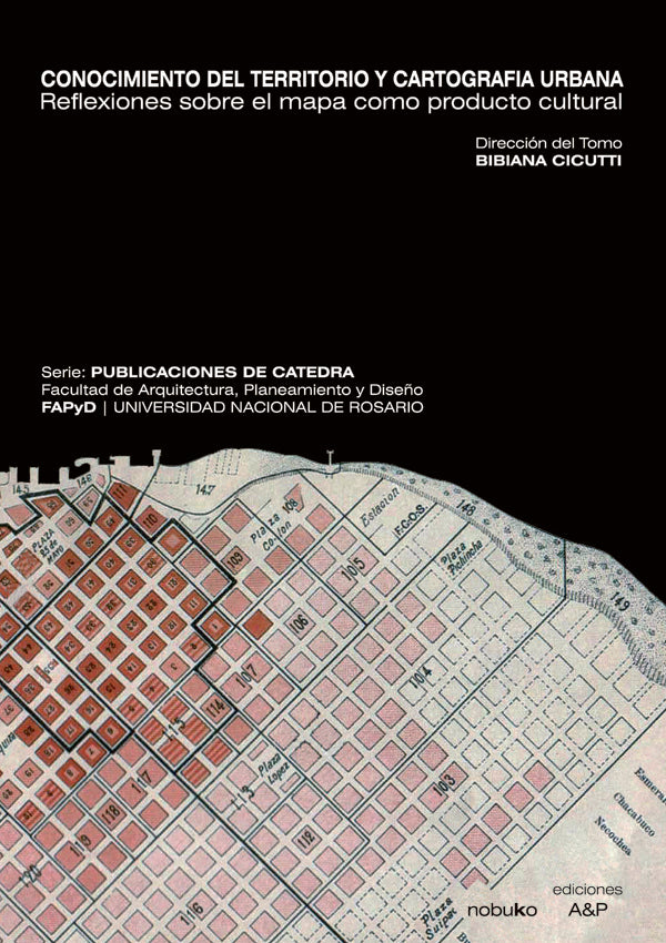 Conocimiento del territorio y cartografia urbana | Bibiana Cicutti