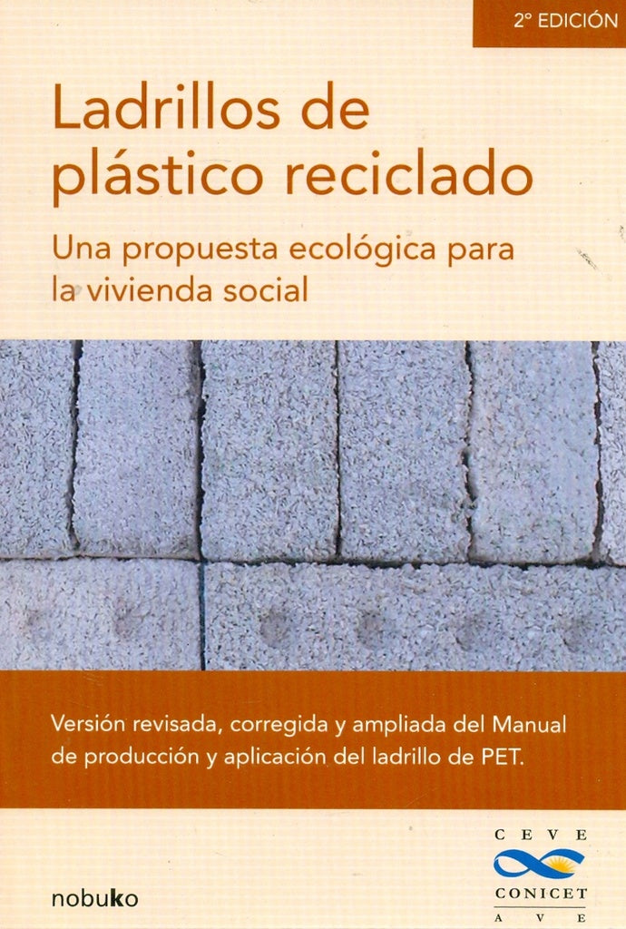 Ladrillos de Plastico Reciclado | Horacio Berretta