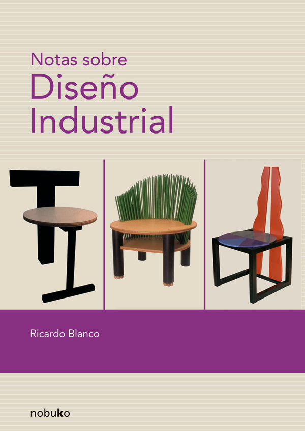 Notas sobre el dise?o industrial | Ricardo Blanco