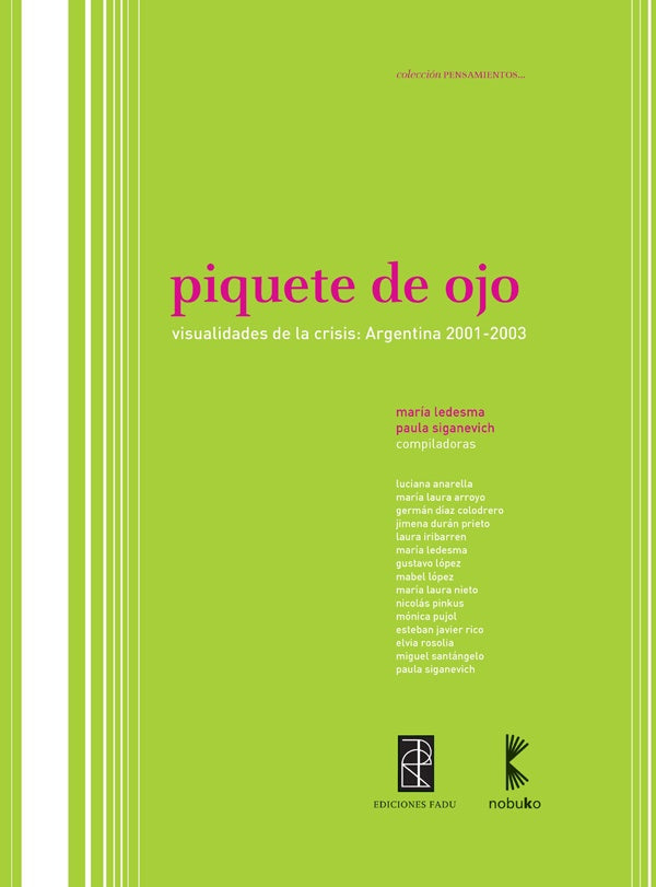 Piquete de ojo | Paula Siganevich