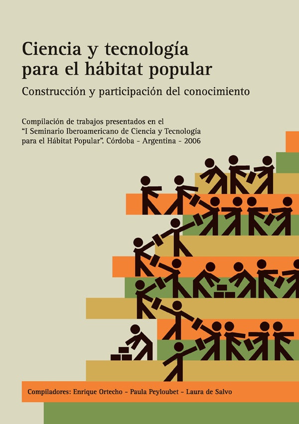 Ciencia y tecnologia para el habitat popular 2007 | Enrique Ortecho