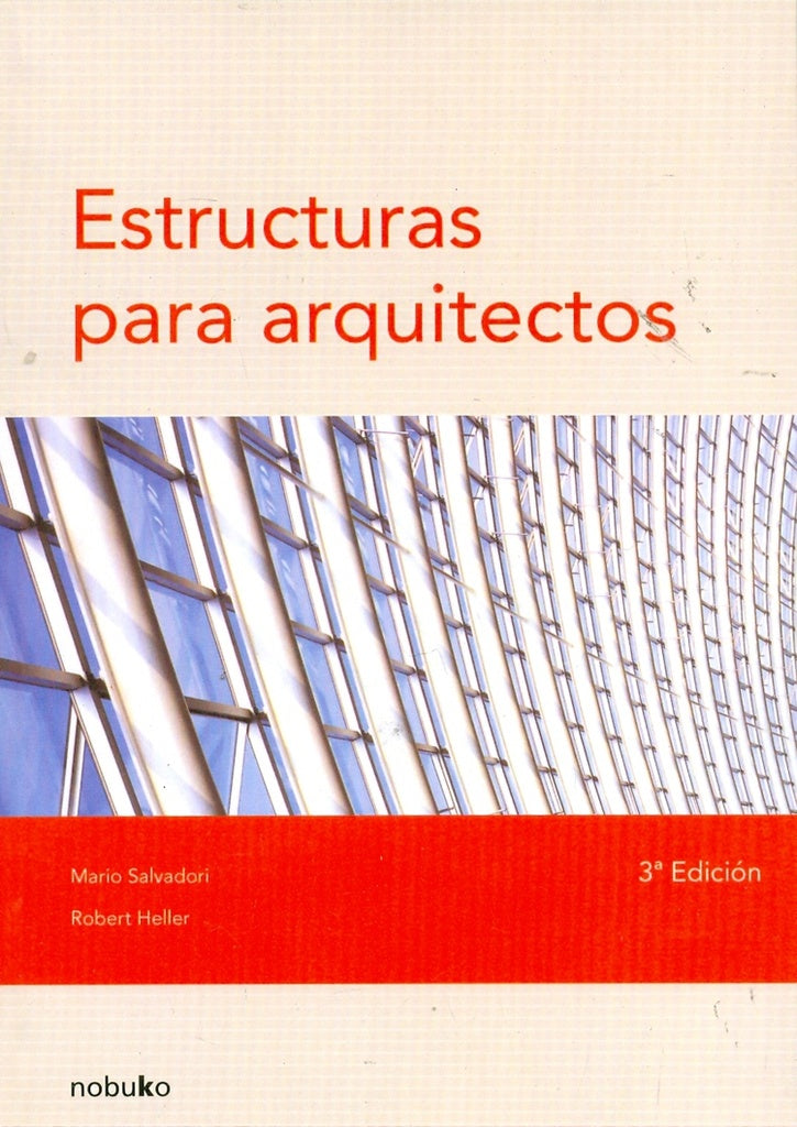 Estructuras para arquitectos | Robert Heller