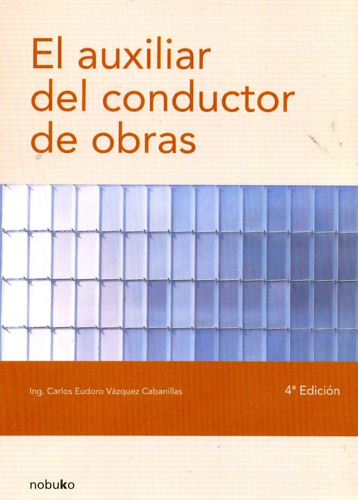 El auxiliar del conductor de obras | Carlos Vazquez Cabanillas