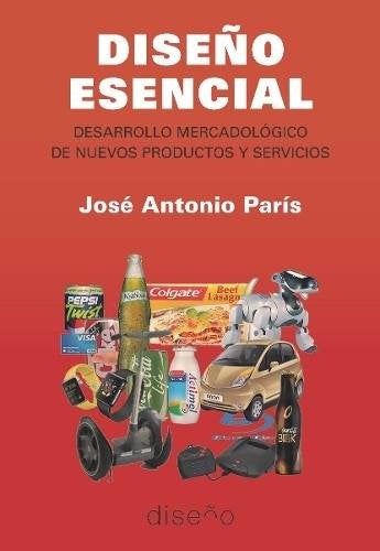 Dise?o Esencial | Jose Antonio Paris