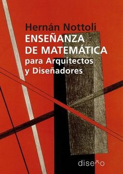 Ense?anza de matematicas para arquitectos y dise?adores | Hernan Nottoli