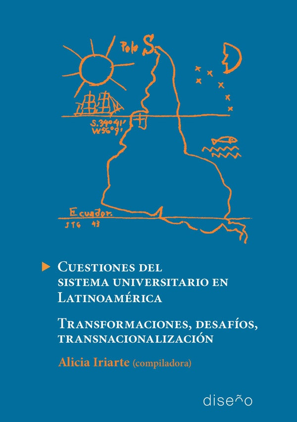 Cuestiones del sistema universitario en Latinoamerica | Alicia Iriarte