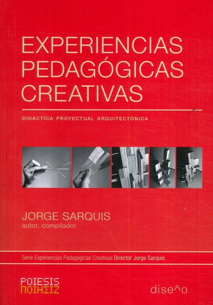 Experiencias pedagogicas creativas 1 | Jorge Sarquis