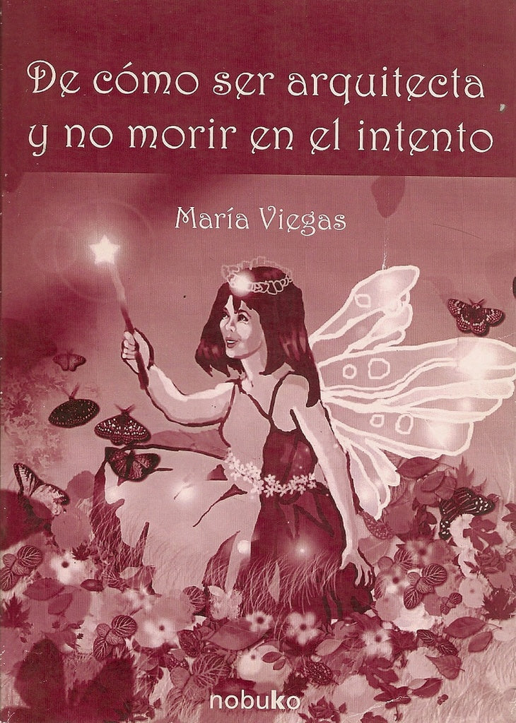De como ser arquitecta y no morir en el intento | Maria Viegas