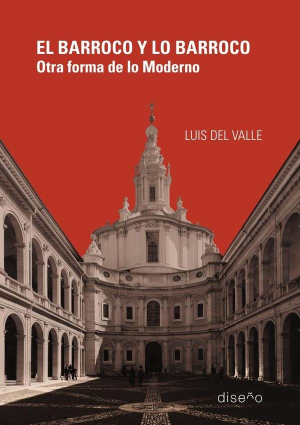 El barroco y lo barroco | Luis Del Valle