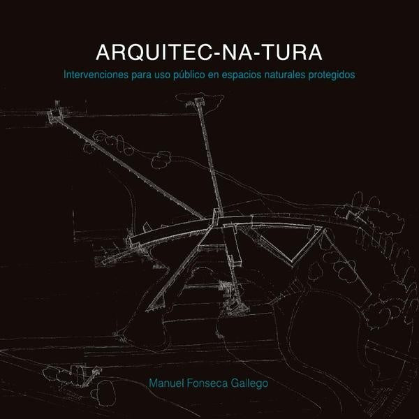Arquitec-na-tura | Manuel Fonseca Gallego