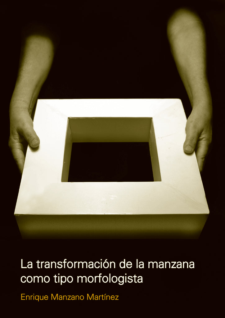 La transformacion de la manzana como tipo morfologista | Enrique Manzano Martinez