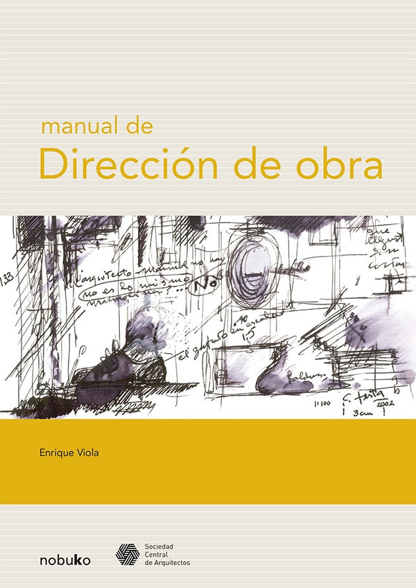 Manual de direccion de obra | Enrique Viola
