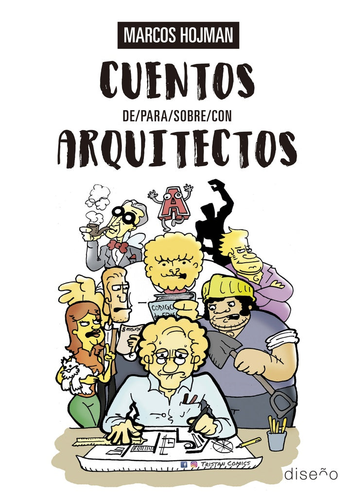 CUENTOS de/para/sobre/con ARQUIITECTOS | Marcos Daniel Hojman