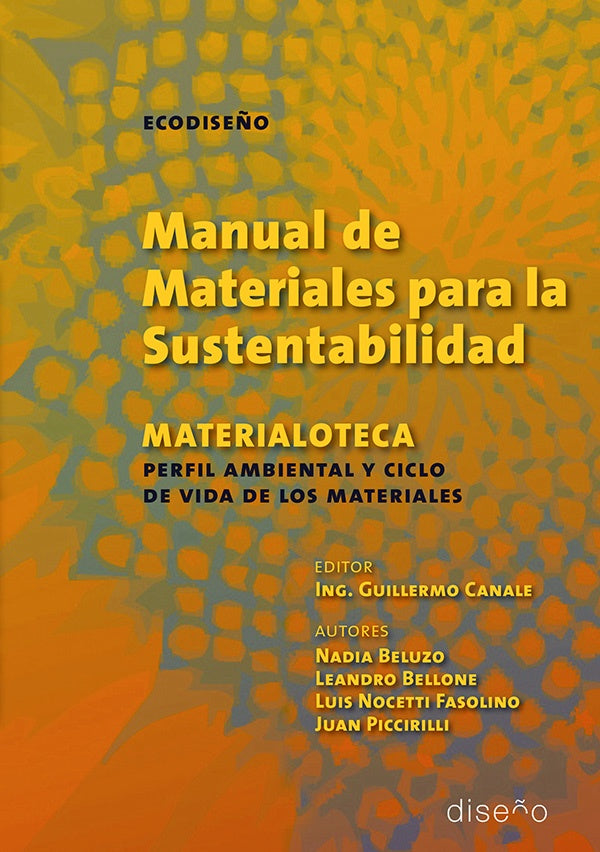 Manual de Materiales para la sustentabilidad | Guillermo Canale