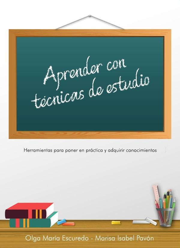 Aprender con tecnicas de estudio | Olga Maria Escuredo