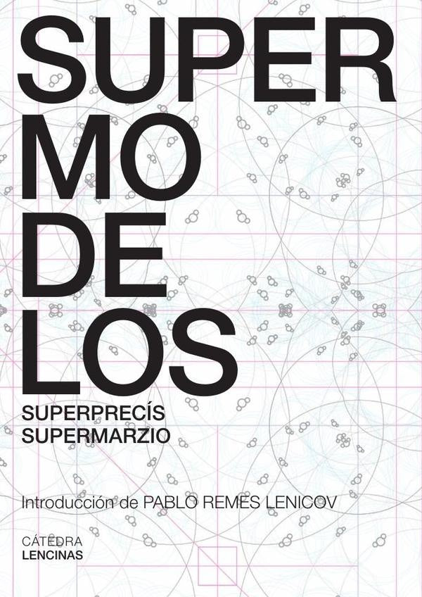 Supermodelos | Santiago Miret