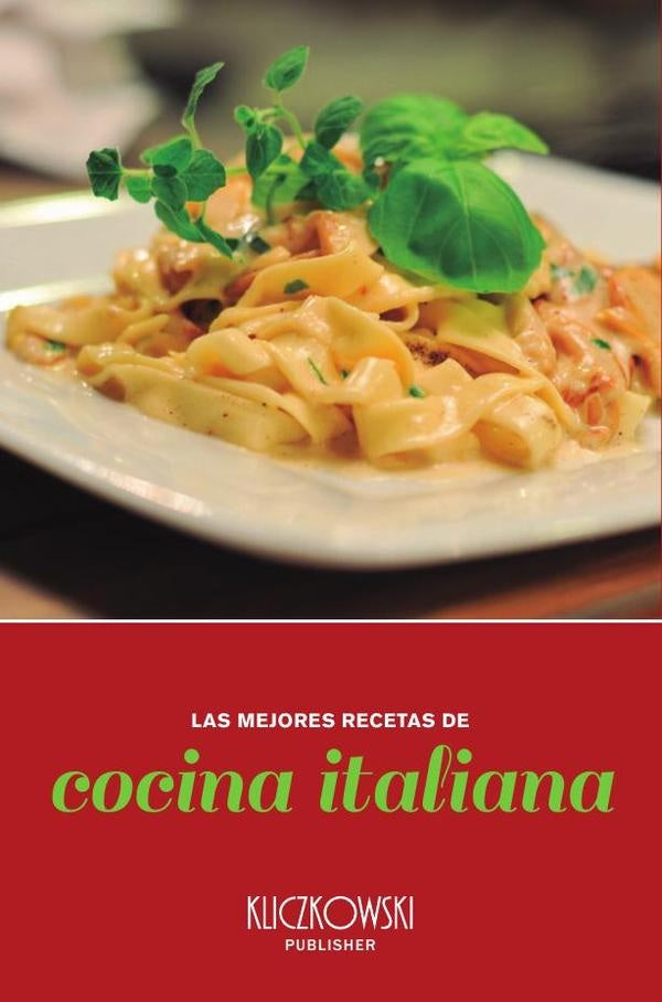 Las mejores recetas de cocina italiana | AAVV (alemanes)