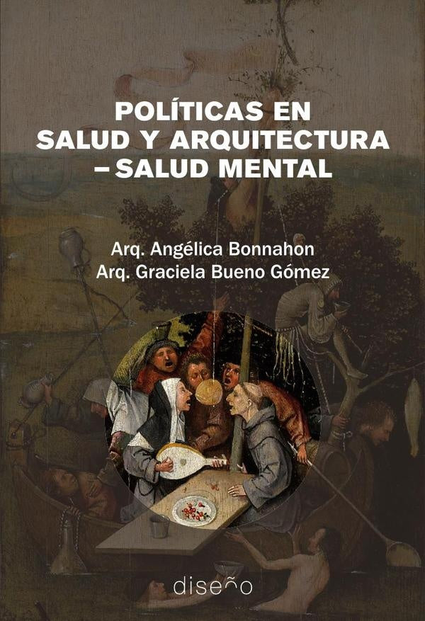 Politicas en salud y arquitectura-salud mental | Angelica Bonnahon