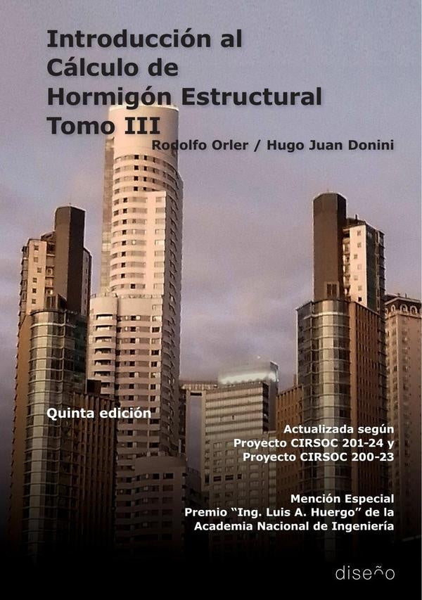 Introduccion al Calculo de Hormigon Estructural 3 5ta edicion | Rodolfo Orler