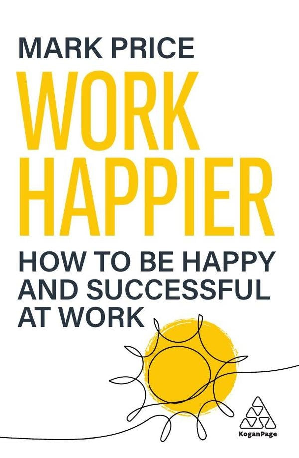 Work Happier | Mark Price