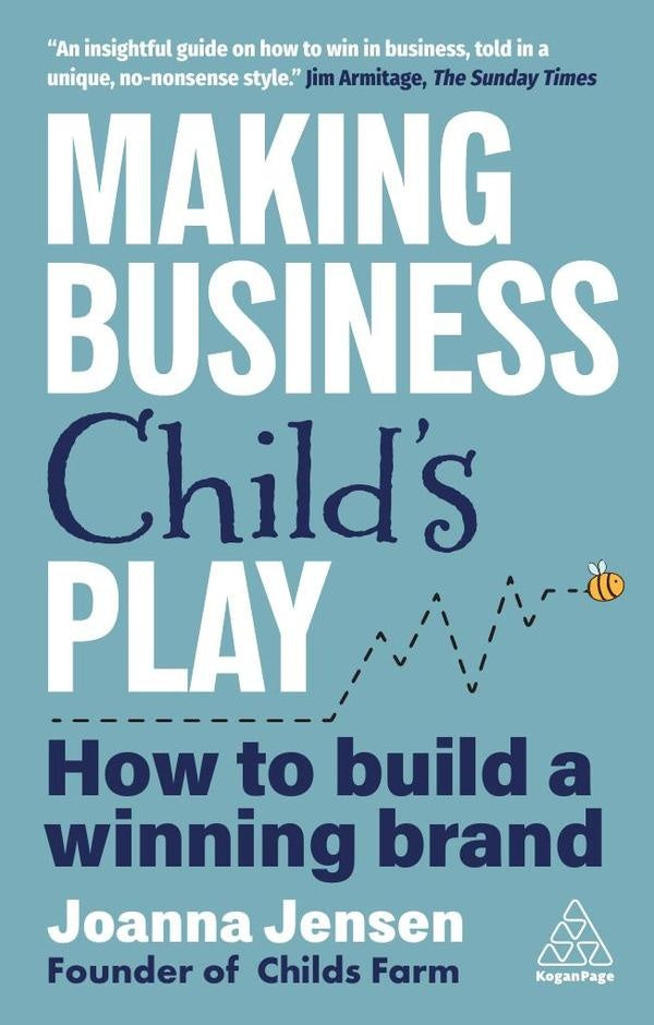 Making Business Childs Play | Joanna Jensen