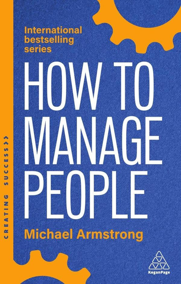 How to Manage People | Michael Armstrong