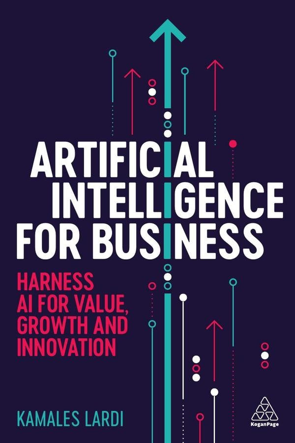 Artificial Intelligence for Business | Kamales Lardi