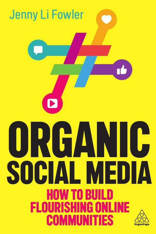 Organic Social Media | Jenny Li Fowler